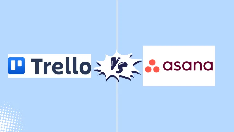 Trello vs Asana: Which Project Management Tool Is Better?